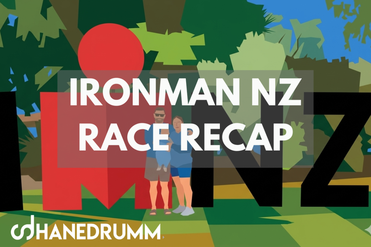🌋Ironman New Zealand Race Report: Effort Not Ego